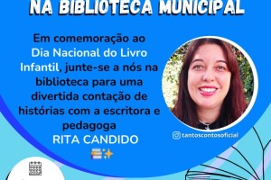 Biblioteca de Ibaté recebe nesta quarta-feira (17) a contadora de histórias Rita Cândido